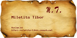 Miletits Tibor névjegykártya